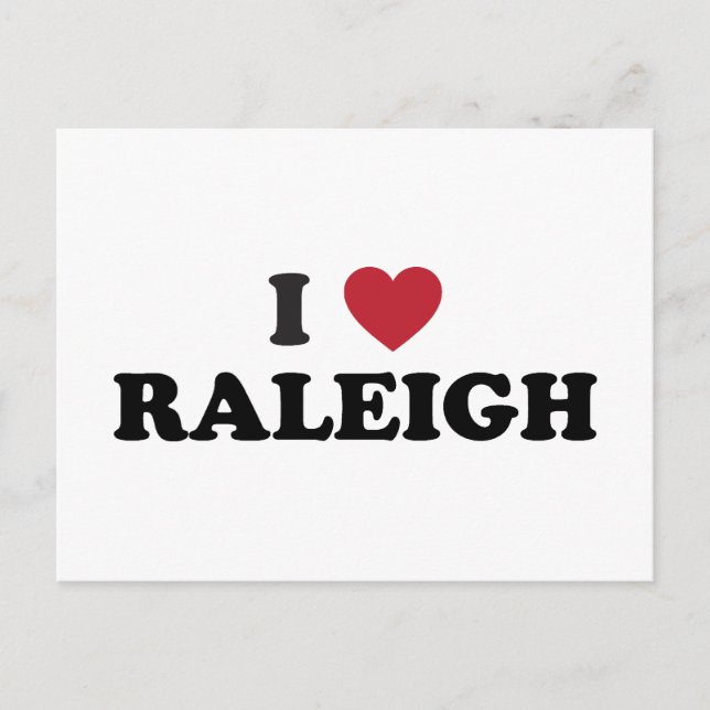 I Liebe Raleigh North Carolina Postkarte (Vorderseite)