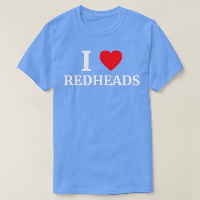 I Liebe Redheads 1 T-Shirt (Design vorne)
