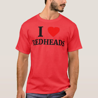 I Liebe Redheads 3 T-Shirt