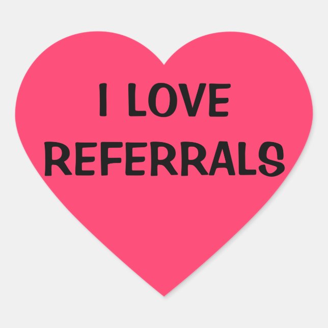 I LIEBE REFERRALS Herz-Aufkleber (Vorderseite)