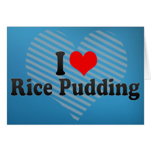 I Liebe-Reis-Pudding