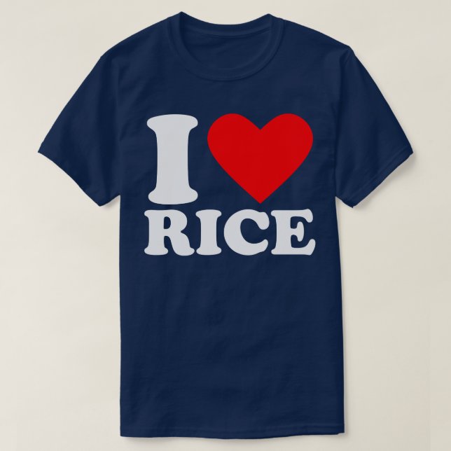 I Liebe Rice T-Shirt (Design vorne)