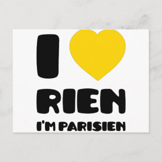 I Liebe "Rien" I'm Parisien :) Postkarte