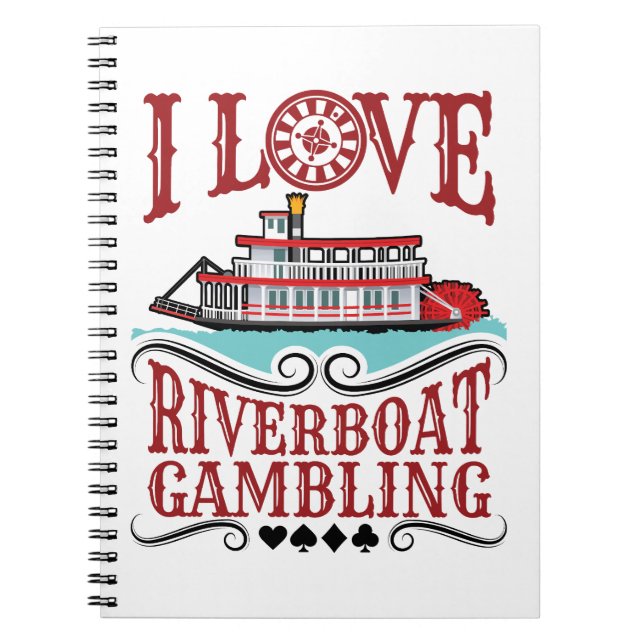 I Liebe Riverboat Gambling Notizblock (Vorderseite)