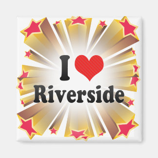 I Liebe Riverside Magnet