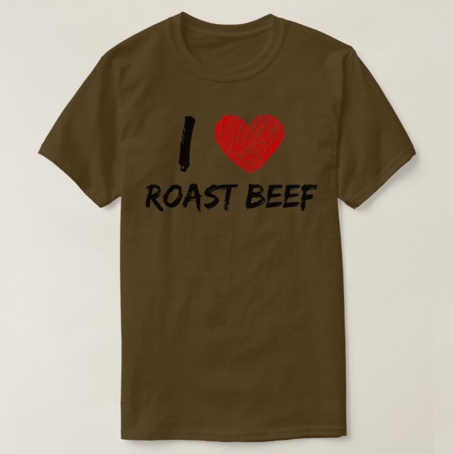 I Liebe Roast Beef T-Shirt (Design vorne)