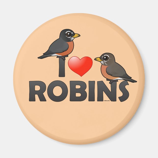 I Liebe Robins Magnet (Vorne)