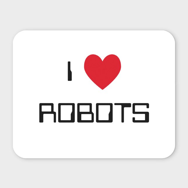 I Liebe Robots Mousepad (Create your own retro computer style novelty, decorative font text design.)