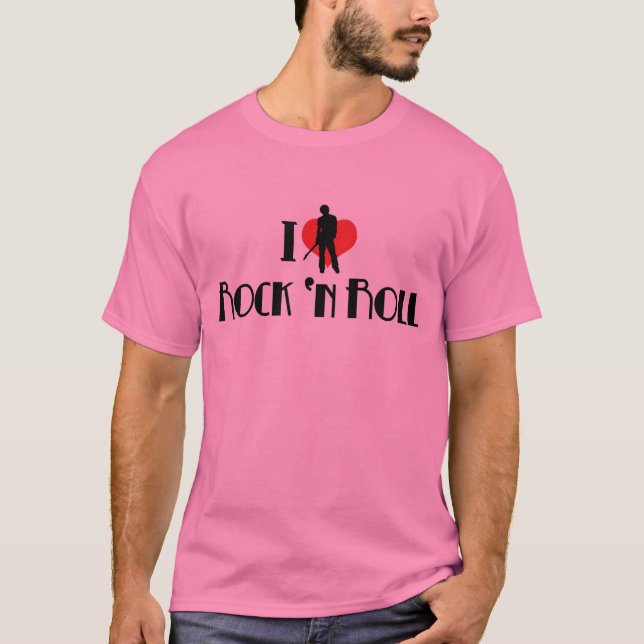 I Liebe Rock & Roll T - Shirt (Vorderseite)