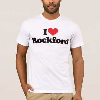 I Liebe Rockford T-Shirt