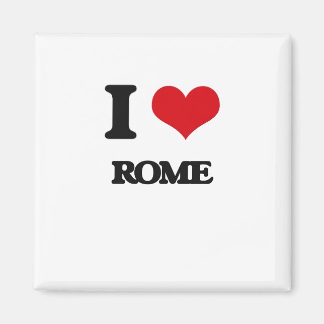 I Liebe Rom Magnet (Vorne)