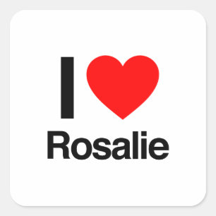 i Liebe Rosalie Quadratischer Aufkleber