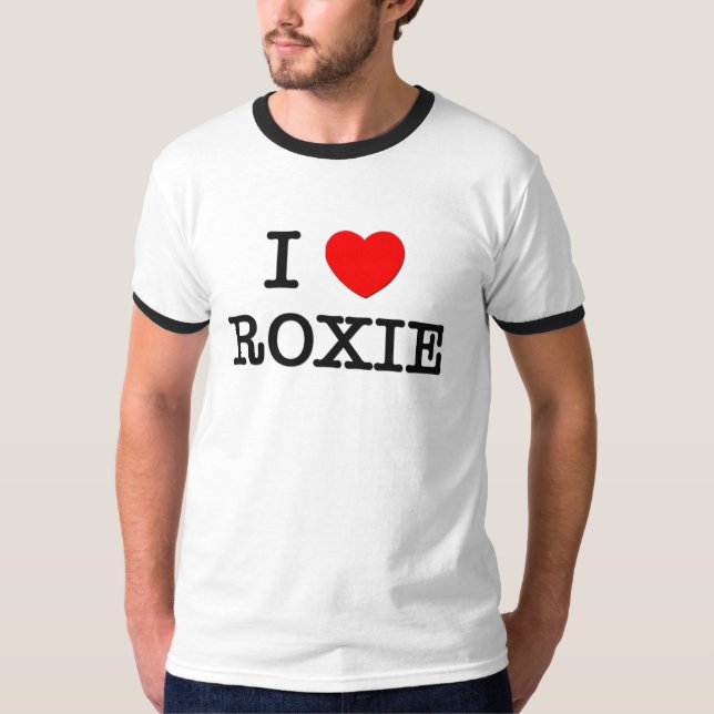 I Liebe Roxie T-Shirt (Vorderseite)