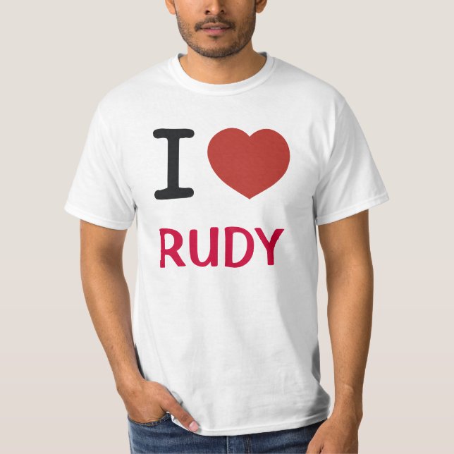 I Liebe Rudy T-Shirt (Vorderseite)