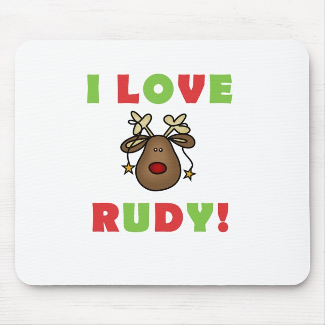 I Liebe Rudy Tshirts and Gifts Mousepad (Vorne)