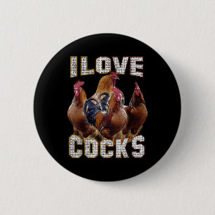 I Liebe S Funny Roosters Meme Chicken Liebhaber Button