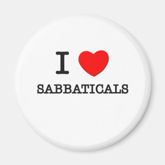 I Liebe Sabbaticals Magnet