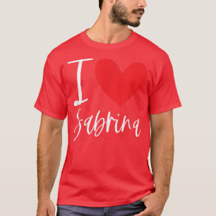 I Liebe Sabrina Name Personalisiert Girl Frau BEST T-Shirt