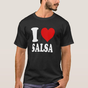 I Liebe Salsa Tance T-Shirt