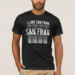I Liebe San Fran T-Shirt