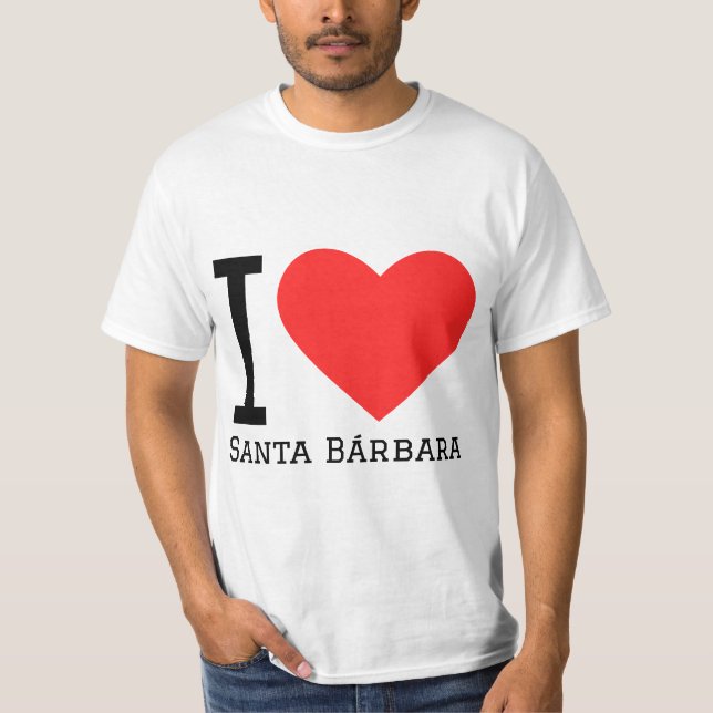 I Liebe Santa Bárbara T-Shirt (Vorderseite)