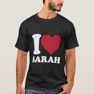 I Liebe Sarah - I Heart Sarah T-Shirt