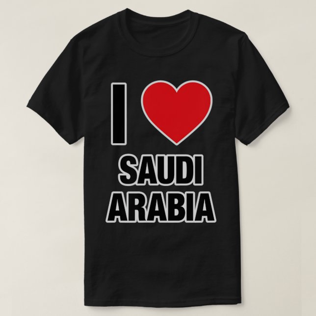 I LIEBE SAUDI ARABIEN, Land mit rotem Liebe Herz T T-Shirt (Design vorne)