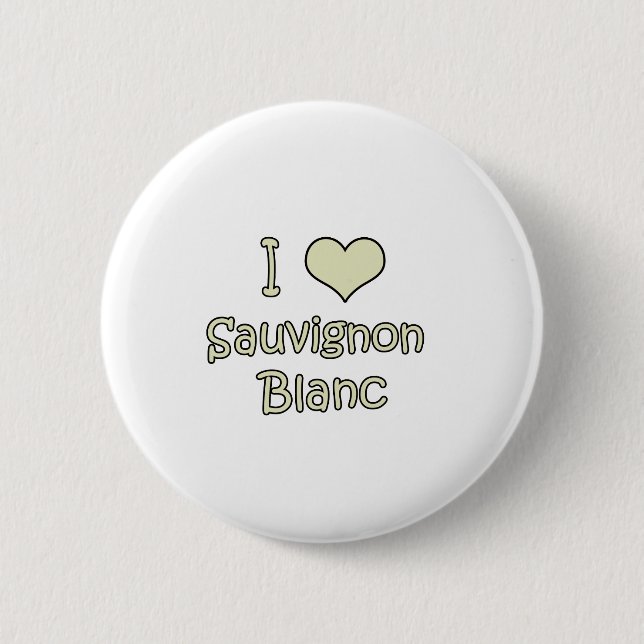 I Liebe Sauvignon Blanc Button (Vorderseite)