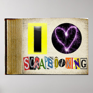 I Liebe Scapbooking Rahmen Poster