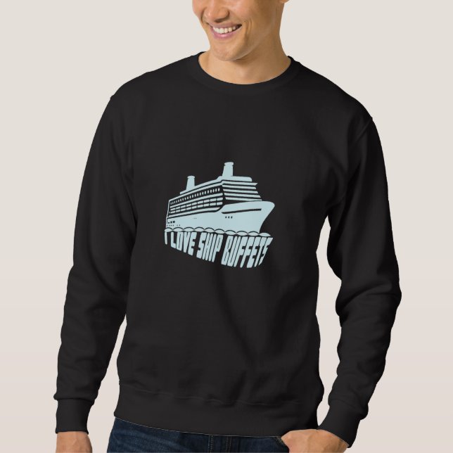 I Liebe Schiffs-Buffets Cruising Buffet Retro D Sweatshirt (Vorderseite)