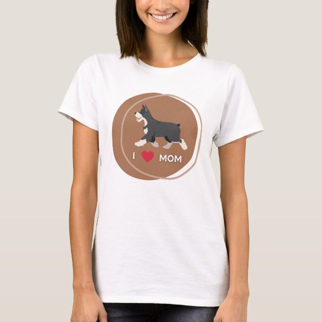I Liebe Schnauzer Mama T-Shirt (Vorderseite)