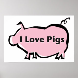 I Liebe Schweine Poster