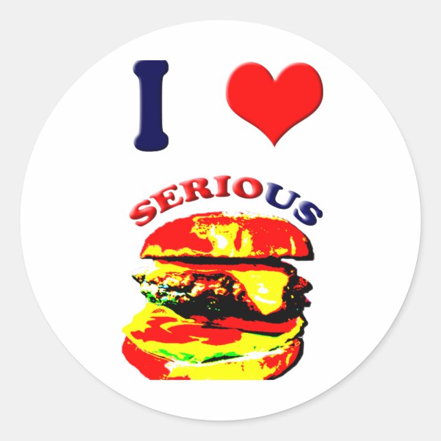 I Liebe Schwerwiegende Burger Runder Aufkleber (Vorderseite)