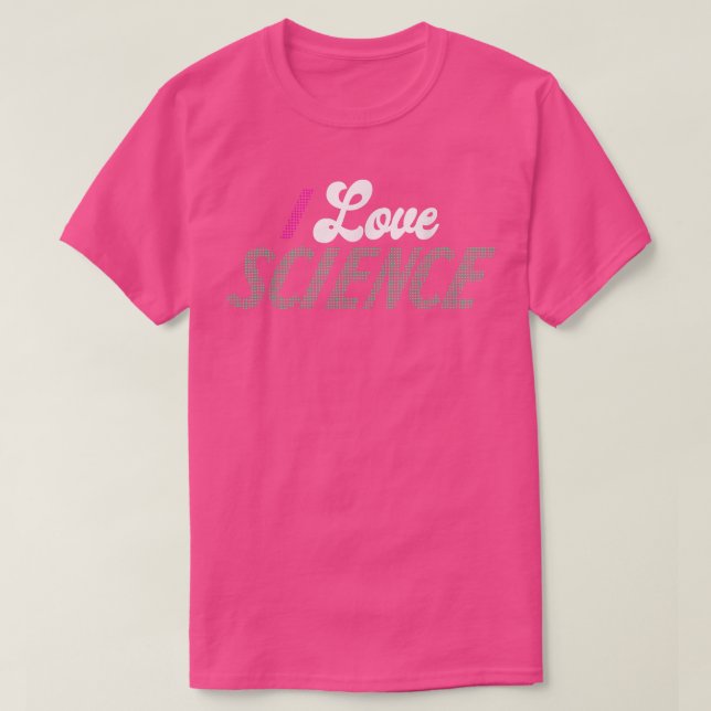 I Liebe Science Shirt Science 1032 (Design vorne)