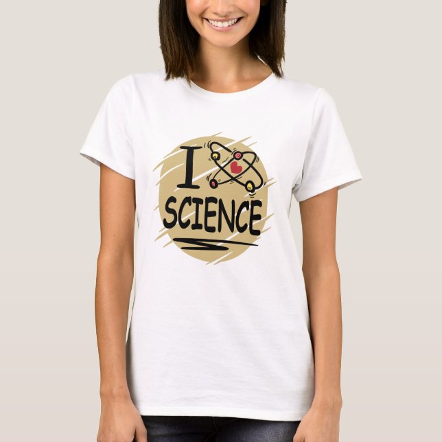 I Liebe Science T-Shirt (Vorderseite)