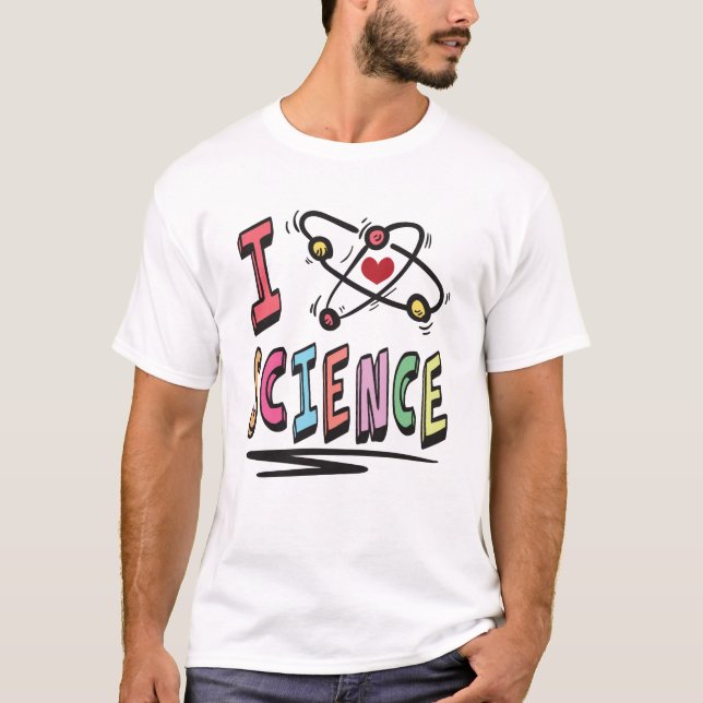 I Liebe Science T-Shirt (Vorderseite)