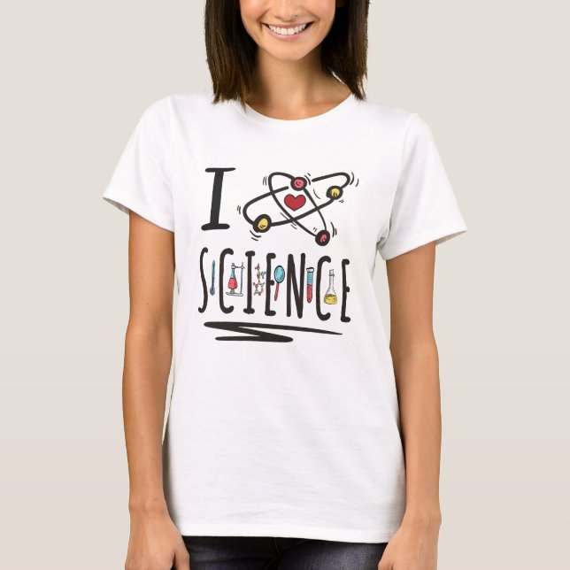 I Liebe Science T-Shirt (Vorderseite)