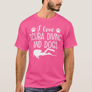 I Liebe Scuba Diving and Hunde Funny Scuba Diving T-Shirt