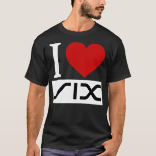 I Liebe sechs T-Shirt