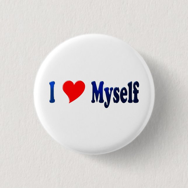 I Liebe selbst Button (Vorderseite)