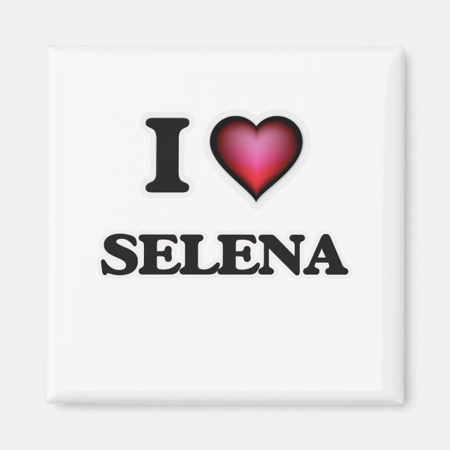 I Liebe Selena Magnet (Vorne)