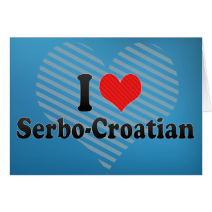 I Liebe Serbo-Kroatisch