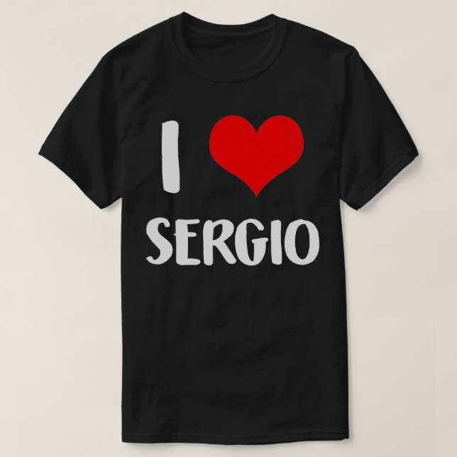 I Liebe SERGIO valentine sorry Ladys Typ Herz T-Shirt (Design vorne)