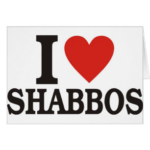 I Liebe Shabbos