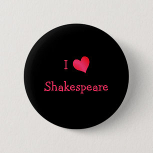 I Liebe Shakespeare Button