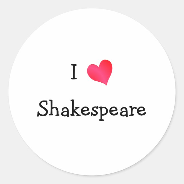 I Liebe Shakespeare Runder Aufkleber (Vorderseite)