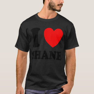 I Liebe Shane T-Shirt