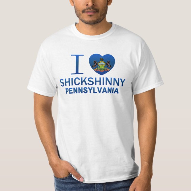 I Liebe Shickshinny, PA T-Shirt (Vorderseite)