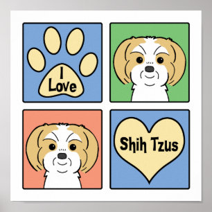 I Liebe Shih Tzus Poster