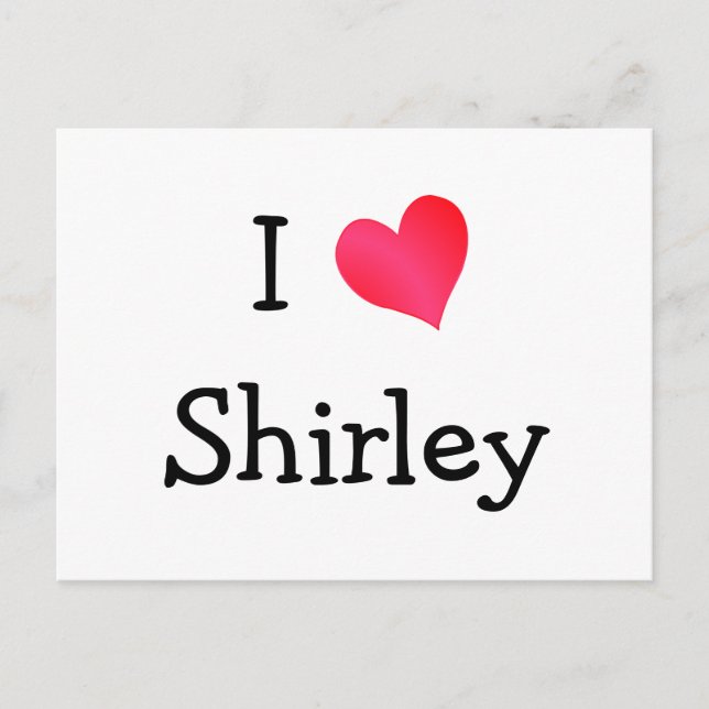 I Liebe Shirley Postkarte (Vorderseite)